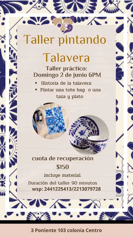 Taller pintando Talavera - 02/06/2024 0:00:00 en Atlixco